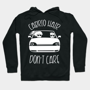 Convertible Hair Don't Care Convertible Driving Hoodie